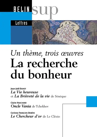 La recherche du bonheur