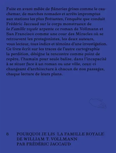 Pourquoi je lis La famille royale de William T. Vollmann : vagabondage
