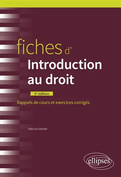 Fiches d'introduction au droit : rappels de cours et exercices corrigés