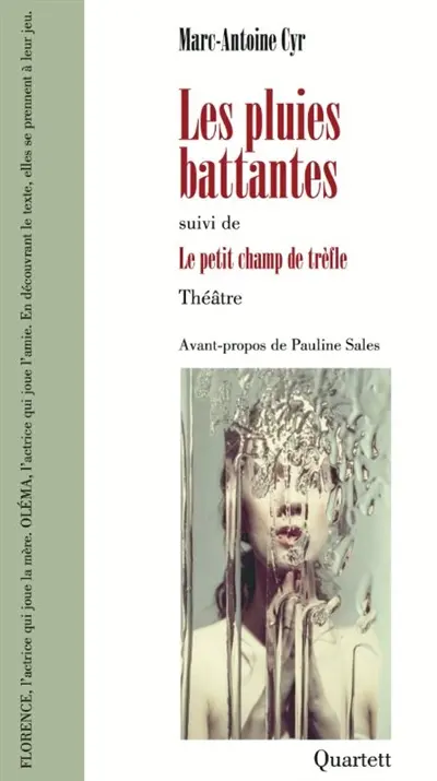 Les pluies battantes. Le petit champ de trèfle