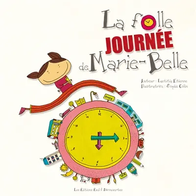 La folle journée de Marie-Belle