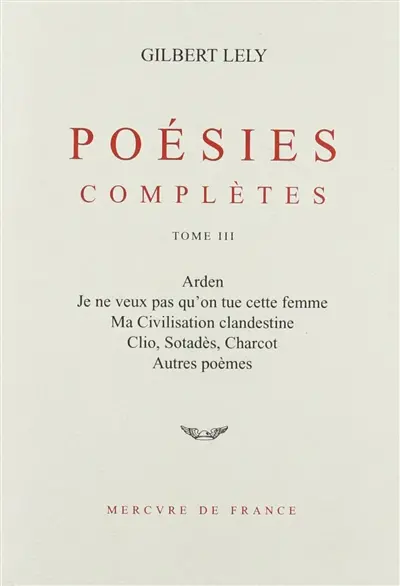 Poésies complètes. Vol. 3