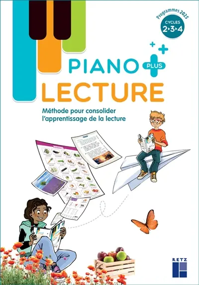 Piano plus lecture cycles 2, 3, 4 : méthode pour consolider l'apprentissage de la lecture : programmes 2025