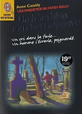 Les enquêtes de Patsy Kelly. Vol. 4. Un frère bien sous tous rapports