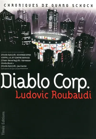 Chroniques de Ouang Schock. Vol. 2. Diablo Corp.