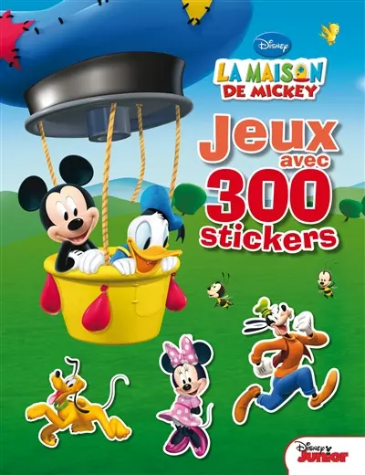 La maison de Mickey : jeux avec 300 stickers