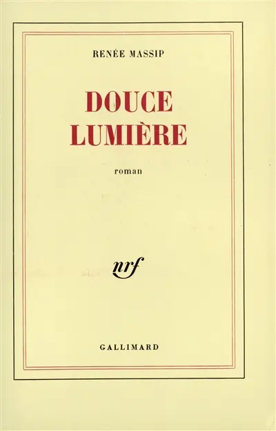 Douce lumière