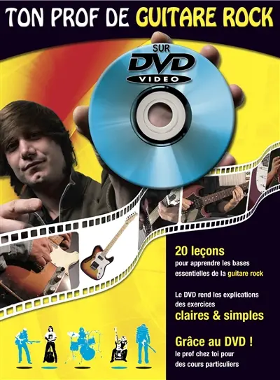 Méthode Ton prof de guitare rock : Avec DVD