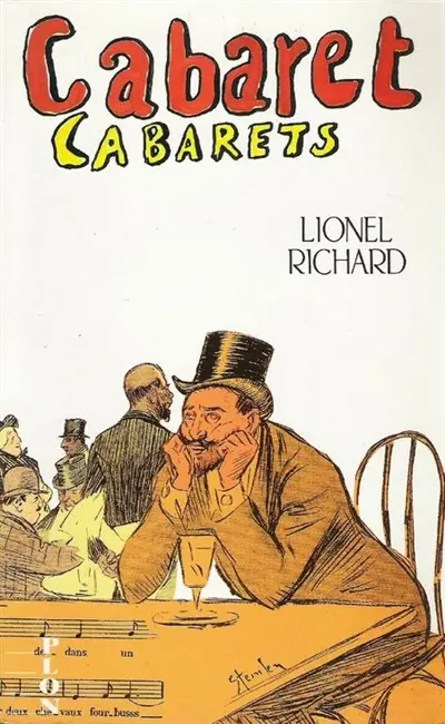 Cabaret, cabarets : origine et décadence