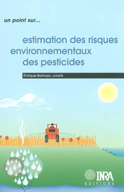 Estimations des risques environnementaux des pesticides