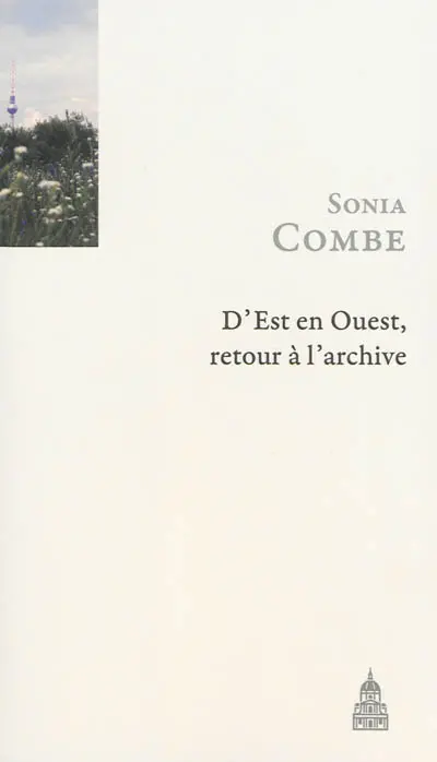 D'Est en Ouest, retour à l'archive. La langue de Rameau