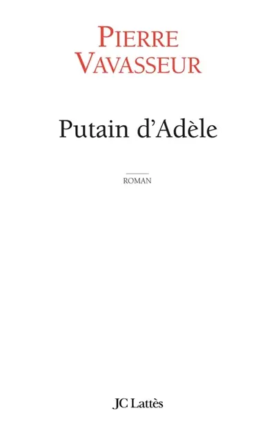Putain d'Adèle