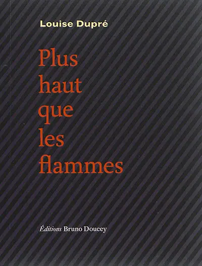 Plus haut que les flammes