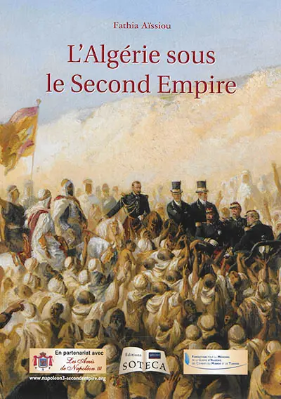 L'Algérie sous le second Empire