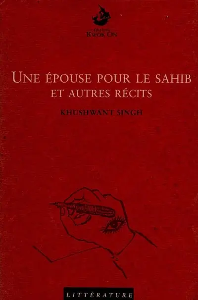 Une épouse pour le Sahib : et autres récits