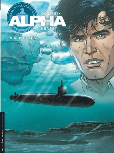 Alpha : saison 3. Vol. 20. Black holes