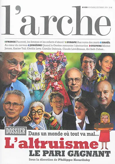 Arche (L'), n° 678. L'altruisme : le pari gagnant : dans un monde où tout va mal...