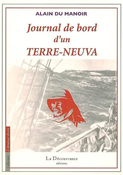 Journal de bord d'un Terre-Neuva