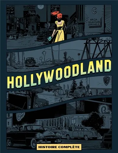 Hollywoodland : histoire complète