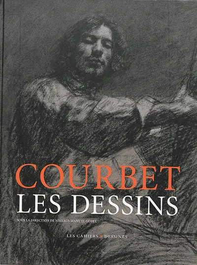 Gustave Courbet : les dessins