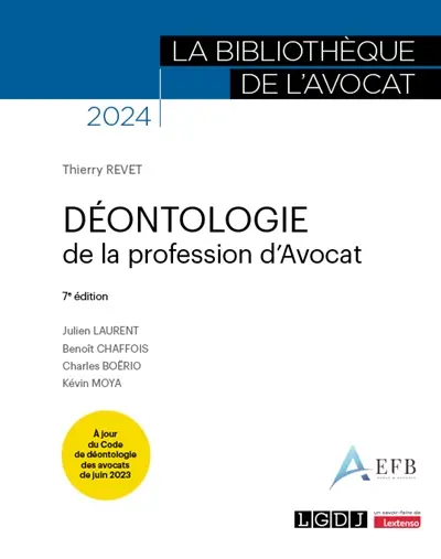 Déontologie de la profession d'avocat : 2024