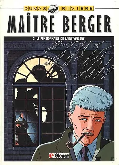 Maître Berger. Vol. 3. Le Pensionnaire de Saint-Vincent