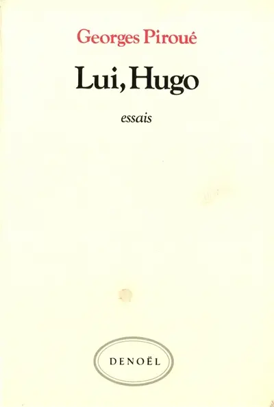Lui, Hugo
