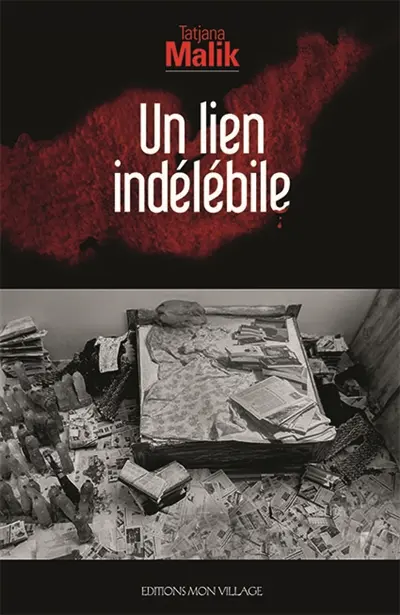 Un lien indélébile