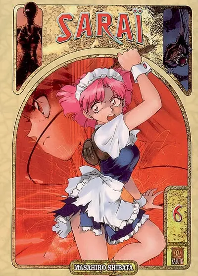 Saraï. Vol. 6