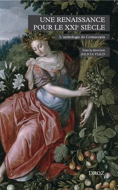 Une Renaissance pour le XXIe siècle : l'anthologie de Cornucopia