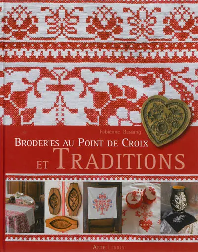 Broderies au point de croix et traditions