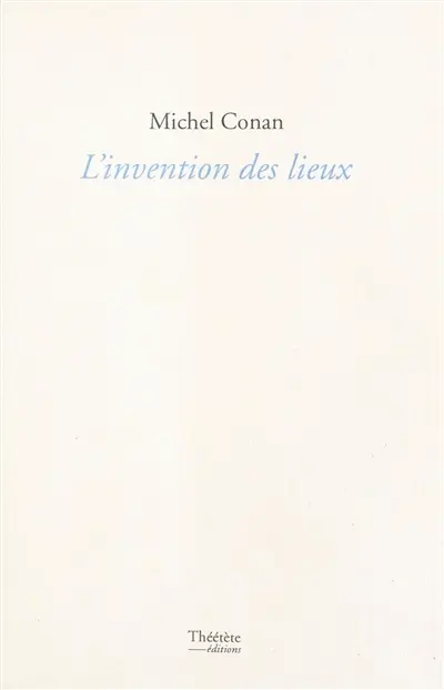 L'invention des lieux