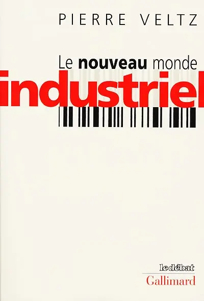 Le nouveau monde industriel