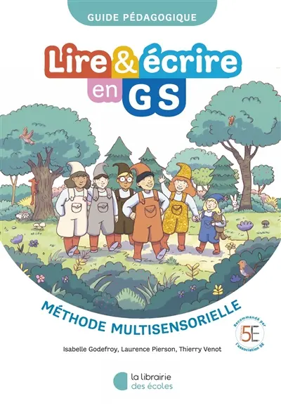 Lire & écrire en GS : méthode multisensorielle : guide pédagogique 2026