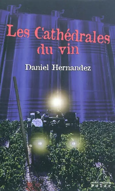 Les cathédrales du vin