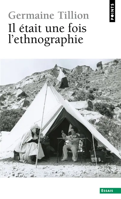 Il était une fois l'ethnographie