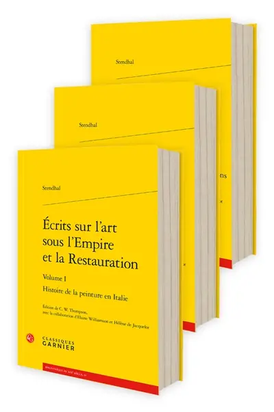Ecrits sur l'art sous l'Empire et la Restauration