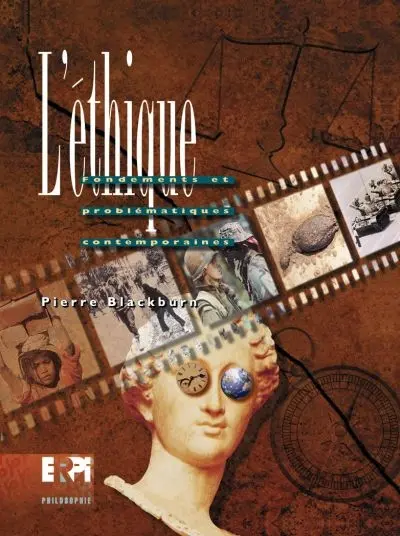 Ethique : fondements et problématiques contemporaines