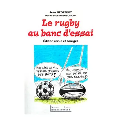 Le rugby au banc d'essai