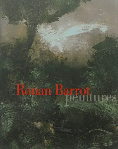 Escande : Ronan Barrot, peintures