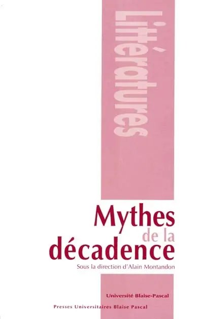 Les mythes de la décadence
