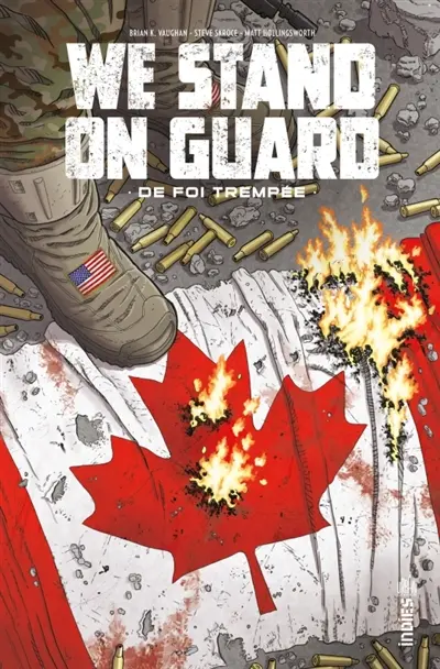 We stand on guard : de foi trempée