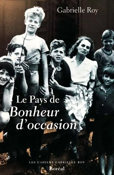 Le Le Pays de Bonheur d'occasion