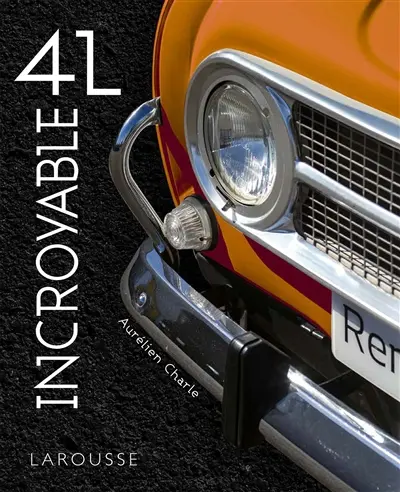 Incroyable 4L