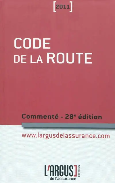 Code de la route commenté 2011