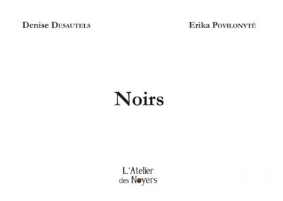 Noirs