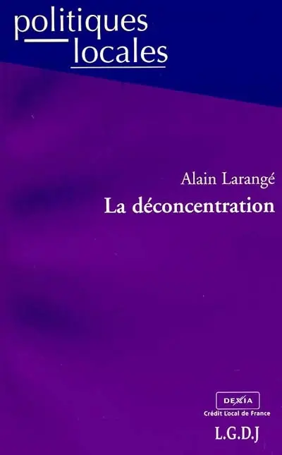 La déconcentration