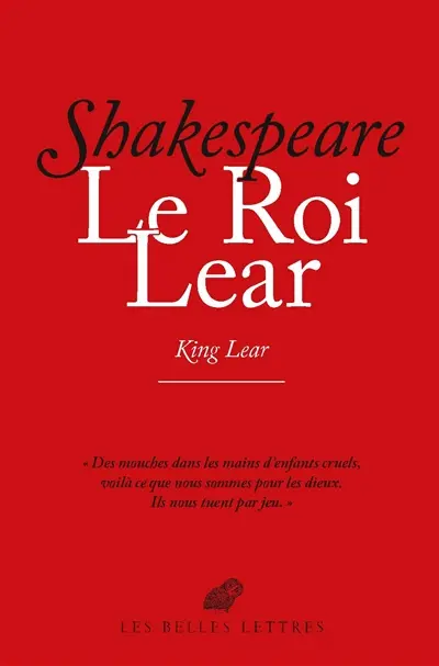 Le roi Lear. King Lear