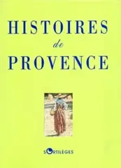 Histoires de Provence