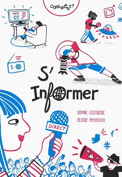 Comment s'informer ?